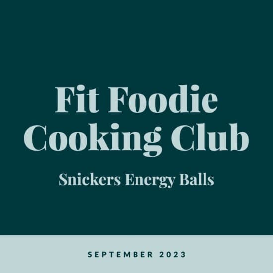 Fit foodie cooking club snickers energy balls.