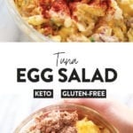 Tuna egg salad, keto-friendly.